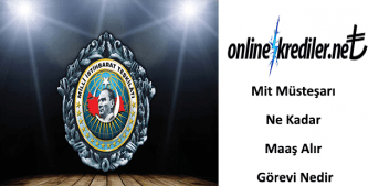Mit Müsteşarı Ne Kadar Maaş Alır Görevi Nedir