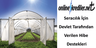 Seracılık İçin Devlet Tarafından Verilen Hibe Destekleri