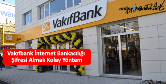 vakıfbank internet şifre almak