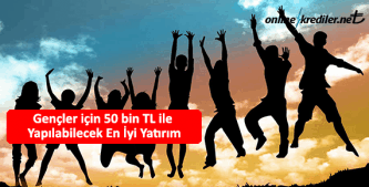 gencler icin yatirim