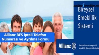Photo of Allianz BES İptali Telefon  Numarası ve Ayrılma Formu