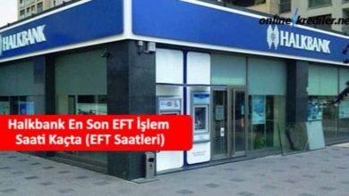 Photo of Halkbank En Son EFT İşlem Saati Kaçta (EFT Saatleri)