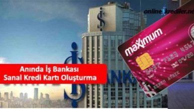 Photo of Anında İş Bankası Maximum Sanal Kredi Kartı Oluşturma