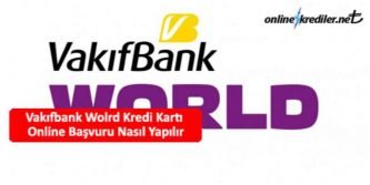 vakıfbank world kart başvuru